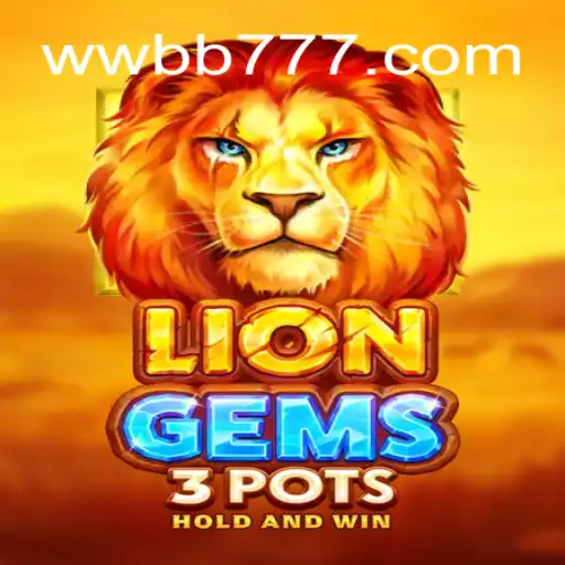 Unveiling the Thrilling World of LionGems3pots on WWBB.com: The Pinnacle of Online Slots in Brazil