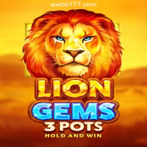 Unveiling the Thrilling World of LionGems3pots on WWBB.com: The Pinnacle of Online Slots in Brazil
